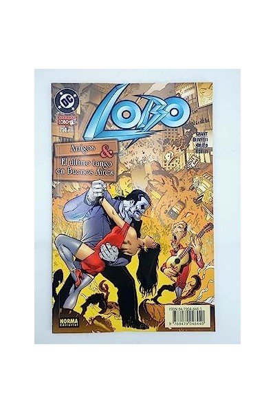 LOBO. AMIGOS Y EL ULTIMO TANGO EN BUENOS AIRES